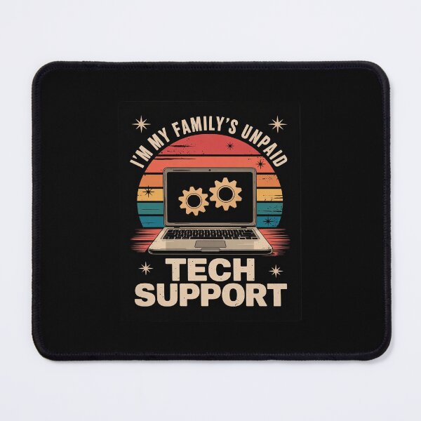 Item preview, I'm My Familys Unpaid Tech Support Computer Engineer designed and sold by MarkLeedsArt.
