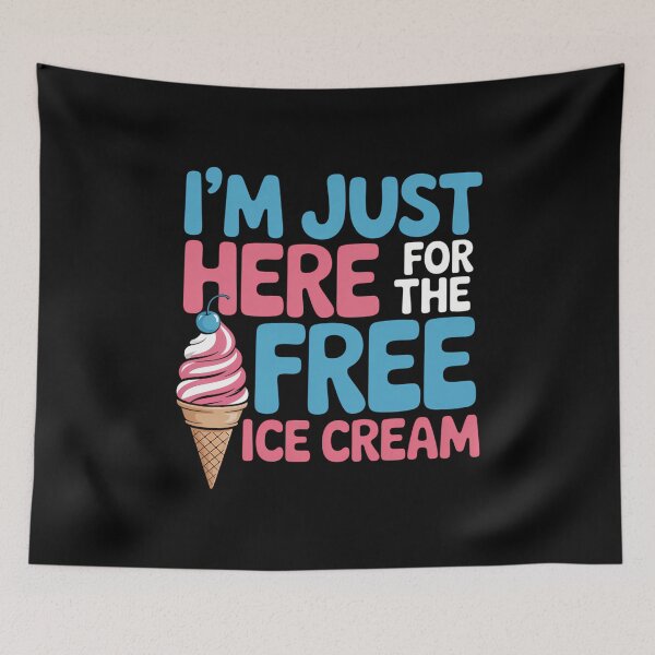 Item preview, I_m Just Here For The Free Ice Cream Hello Summer designed and sold by comptorasunfia.