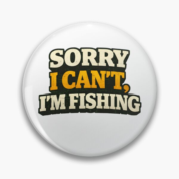 Artikelvorschau, Sorry I Can’t, I’m Fishing – Lustiger Angler Spruch Design entworfen und verkauft von SVALANART.