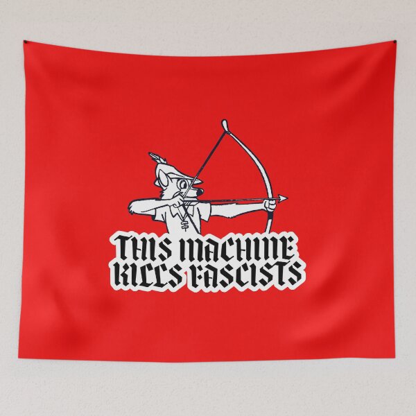 Item preview, This machine kills fascists (Robin Hood) designed and sold by remerasnerdas.