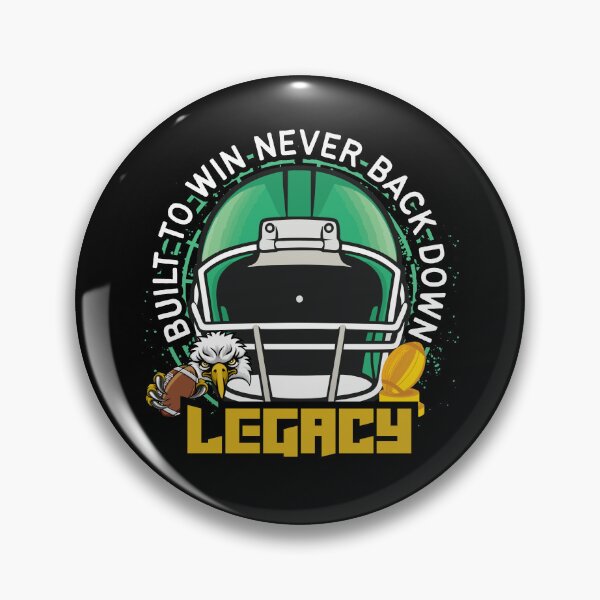 Item preview, Eagles Legacy Football – Built To Win designed and sold by MR-GOLDEN.