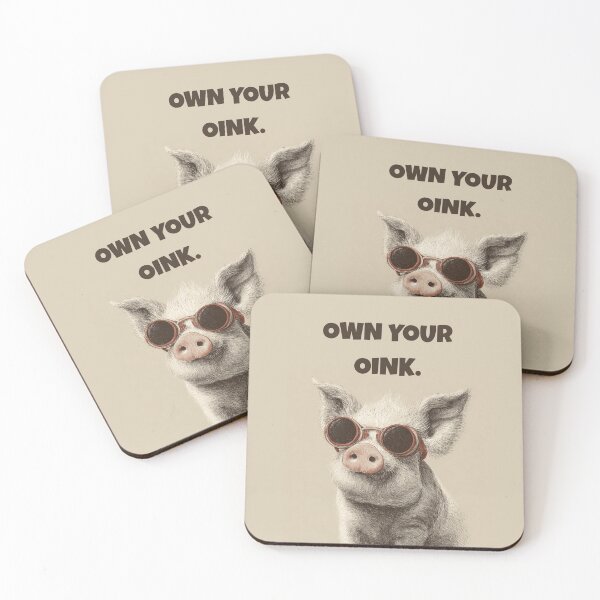 Item preview, Own Your Oink. designed and sold by Dan4ikz.