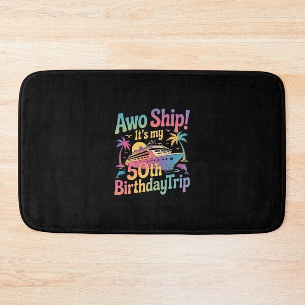 Item preview, Aw Ship It’s My 50th Birthday Trip designed and sold by SyntaxClaw.