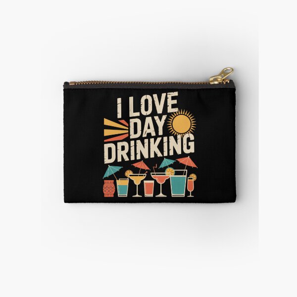 Item preview, I Love Day Drinking Fun Summer Statement designed and sold by sterabamineh.