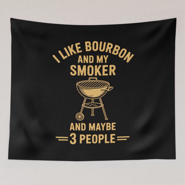 Item preview, I Like Bourbon and My Smoker - Funny Barbeque designed and sold by sterabamineh.