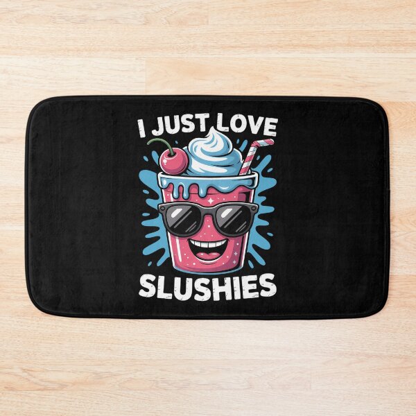 Item preview, I Just Love Slushies Cool Fun Summer Slushy Drink Slushie designed and sold by sterabamineh.