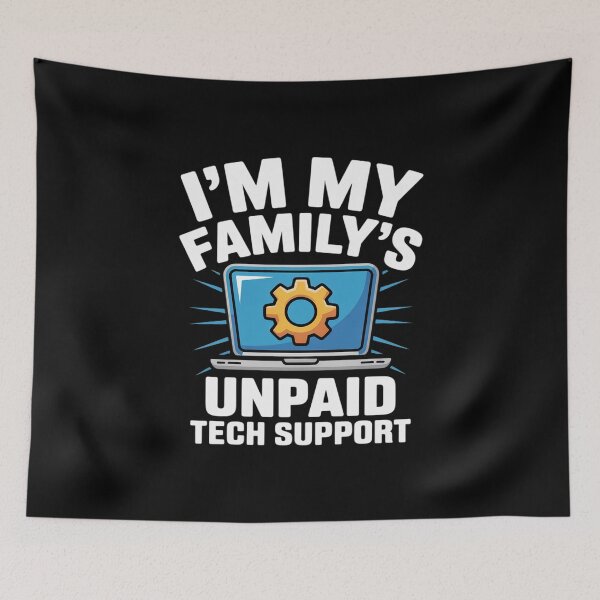 Item preview, I'm My Family's Unpaid Tech Support Computer Engineer 21 designed and sold by MarkLeedsArt.