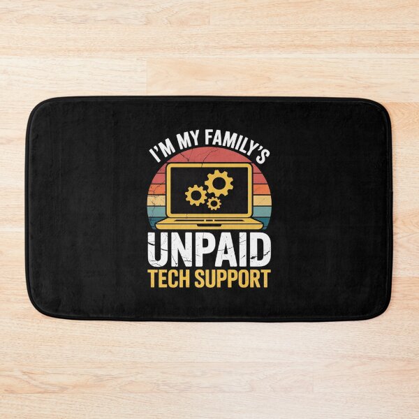 Item preview, I'm My Family's Unpaid Tech Support Computer Engineer 34 designed and sold by MarkLeedsArt.