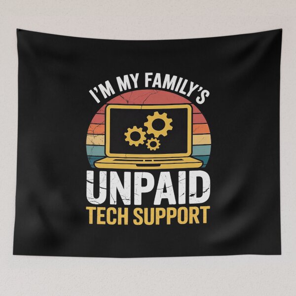 Item preview, I'm My Family's Unpaid Tech Support Computer Engineer 34 designed and sold by MarkLeedsArt.