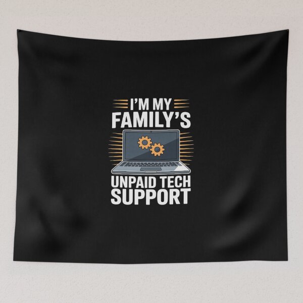 Item preview, I'm My Family's Unpaid Tech Support Computer Engineer7 designed and sold by DigitaldeligArt.