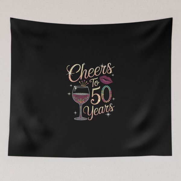 Item preview, Cheers To 50 Years, 50 Years Old Women, 50 Birthday Cute designed and sold by SyntaxClaw.