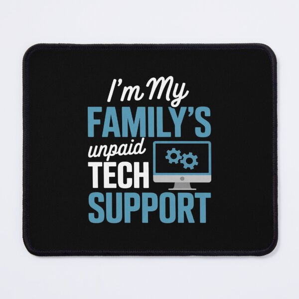 Item preview, I'm My Family's Unpaid Tech Support Computer Engineer21 designed and sold by FadeOfThrone.
