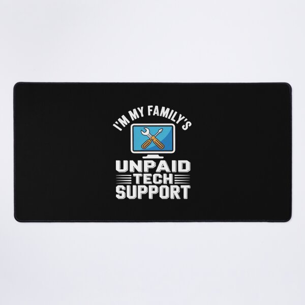 Item preview, I'm My Family's Unpaid Tech Support Computer Engineer29 designed and sold by FadeOfThrone.