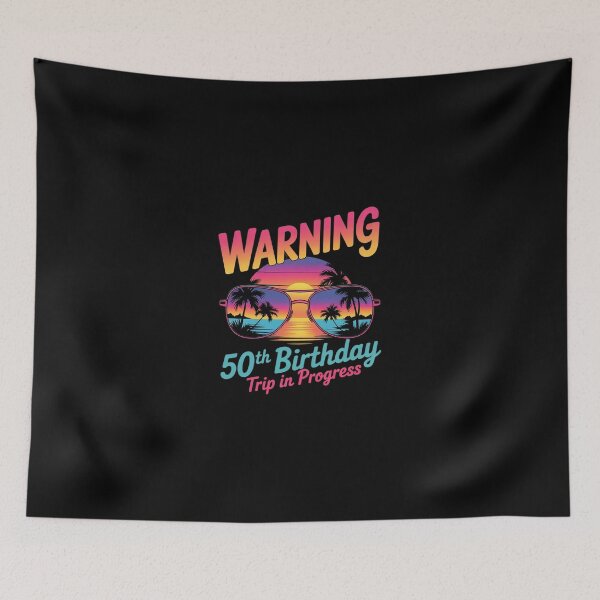 Item preview,  50 Years Old Warning 50th Birthday Trip In Progress designed and sold by SyntaxClaw.