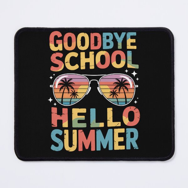 Item preview, Goodbye School Hello Summer Last Day of School designed and sold by tiemacopaxer.