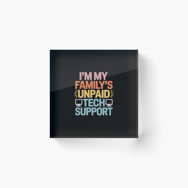 Item preview, I'm My Family's Unpaid Tech Support Computer Engineer33] designed and sold by MarkLeedsArt.