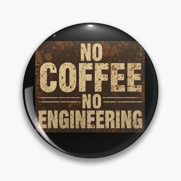 Artikelvorschau, Kein Kaffee, keine Ingenieurskunst – kaffeeliebendes Design – Koffein-Ingenieure entworfen und verkauft von Happyhoo1.