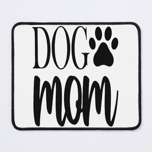 Item preview, Dog Mom designed and sold by karmastore.
