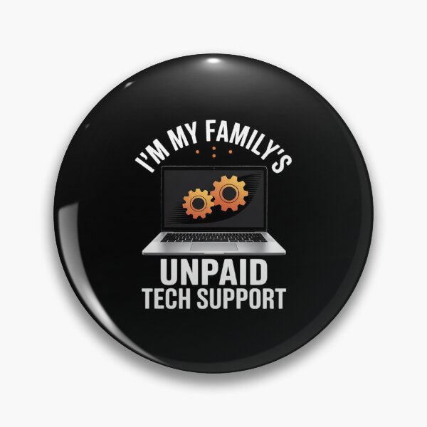 Item preview, I'm My Family's Unpaid Tech Support Computer Engineer38 designed and sold by FadeOfThrone.