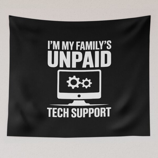 Item preview, I'm My Family's Unpaid Tech Support Computer Engineer designed and sold by FadeOfThrone.