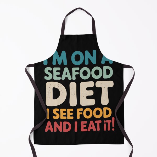 Item preview, Funny I_m On A Seafood Diet I See Food And I Eat It! designed and sold by lilensgavadur.