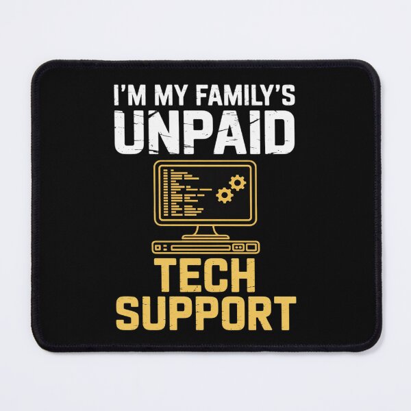 Item preview, Mens I'm My Family's Unpaid Tech Support Computer Engineer2 designed and sold by MarryIsMonth.