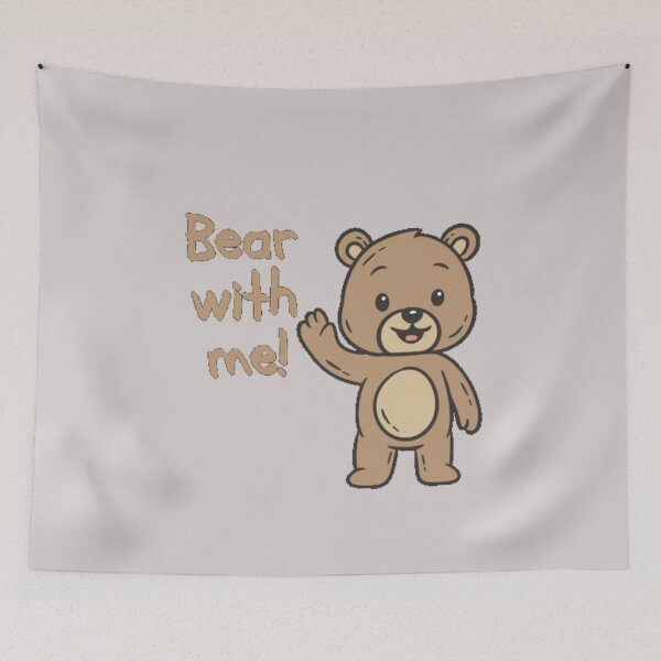Item preview, Bear With Me! designed and sold by TonsPOD.