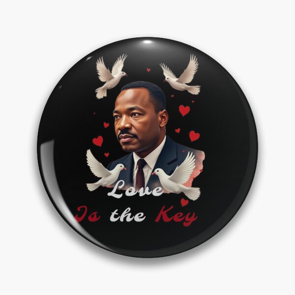 Item preview, Martin Luther King Jr | Love Is The Key | Dr King | MLK Day  designed and sold by TeesByAngelzB.