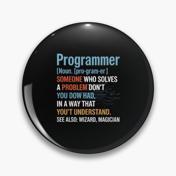 Item preview, Programmer Definition IT Software Developer Coder Men Women designed and sold by FadeOfThrone.