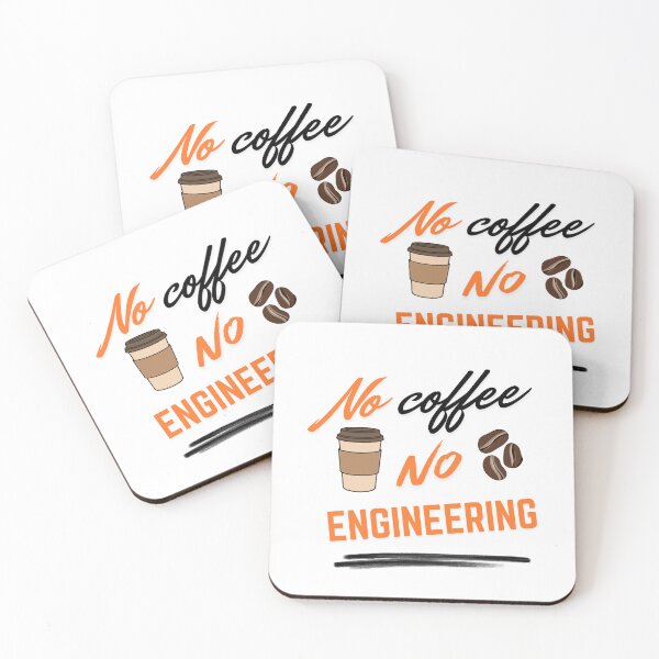 Item preview, No coffee No engineering - coffee loverful design- Caffeine engineers  designed and sold by Happyhoo1.