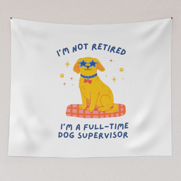 Item preview, I'm A Full-Time Dog Supervisor Funny designed and sold by kraftty2.