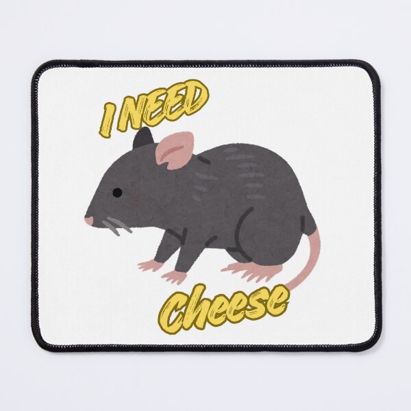Item preview, I need cheese mouse with cute text designed and sold by Latoyia.