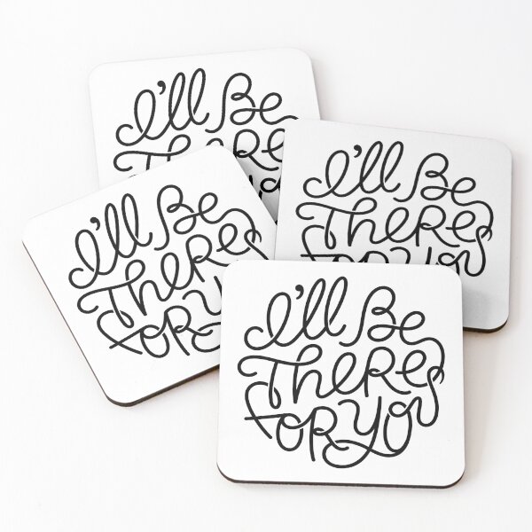 Item preview, I'll Be There For You - Friends (Black) designed and sold by Screen Lore.