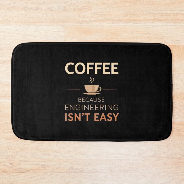 Item preview, Coffee: Because Engineering Isn’t Easy- coffee loverful design- Caffeine engineers  designed and sold by Happyhoo1.