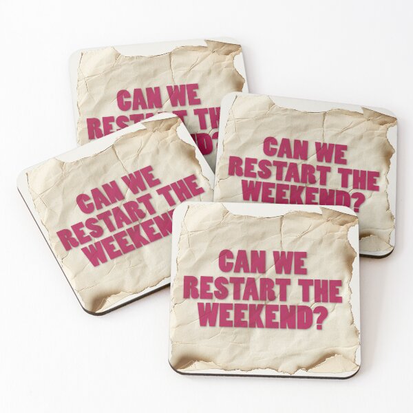 Item preview, Can We Restart the Weekend? designed and sold by Art & Coffee.