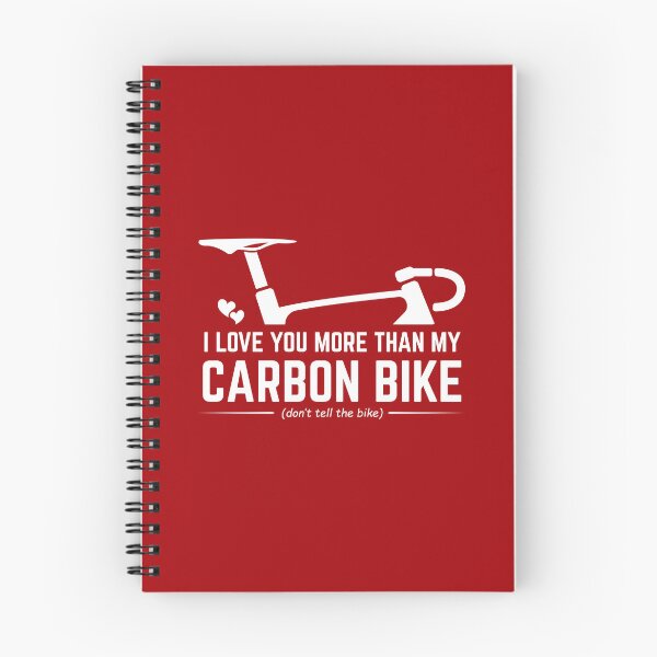 Item preview, I Love You More Than My Carbon Bike - Funny Cycling Valentine's Gift for Husband | Road Bike Humor designed and sold by BMLprint ⭐⭐⭐⭐⭐.