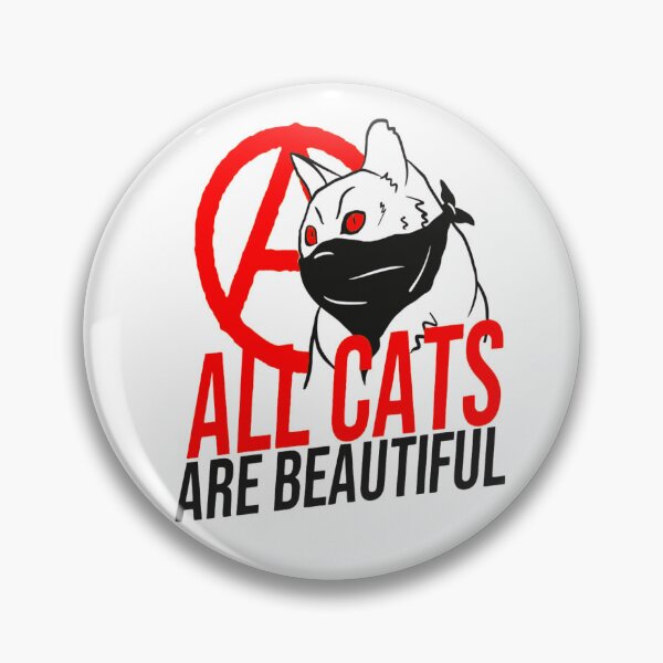 Item preview, All Cats Are Beautiful designed and sold by Flaccid Spatula.