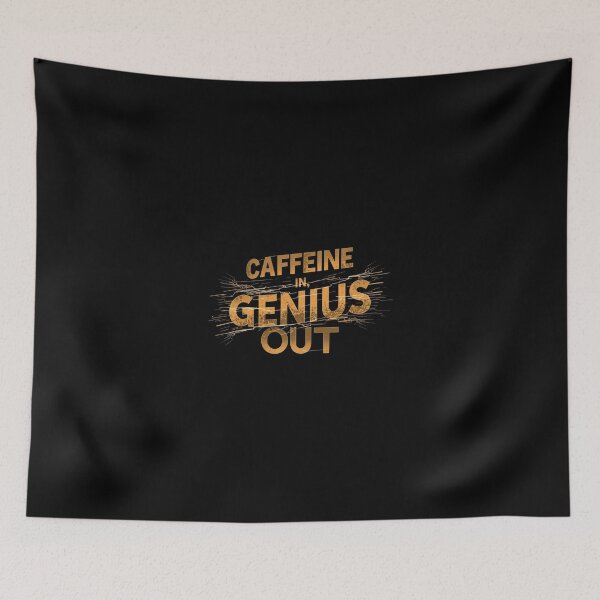 Item preview, Caffeine In, Genius Out- coffee loverful design- Caffeine engineers  designed and sold by Happyhoo1.