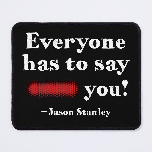 Item preview, Everyone has to say fuck you! designed and sold by PariSeine.