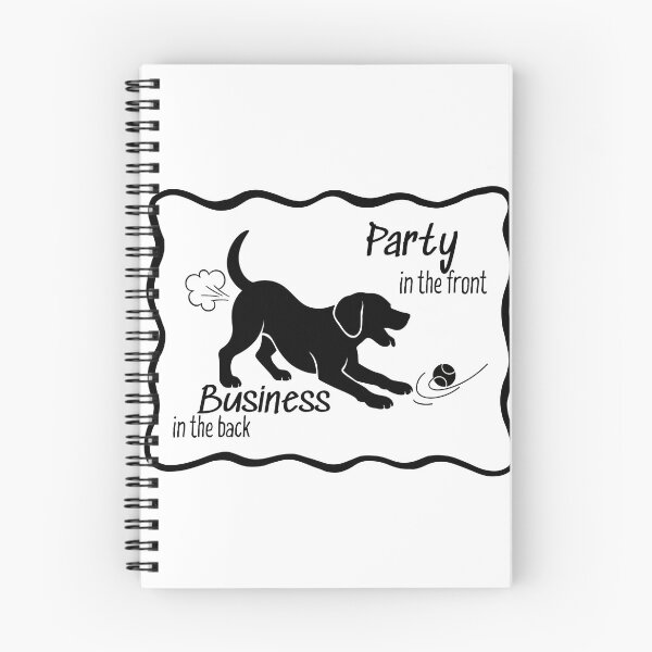 Item preview, Party in the Front Dog Business in the Back – Funny Ironic Mullet Humor  designed and sold by SunandShade.