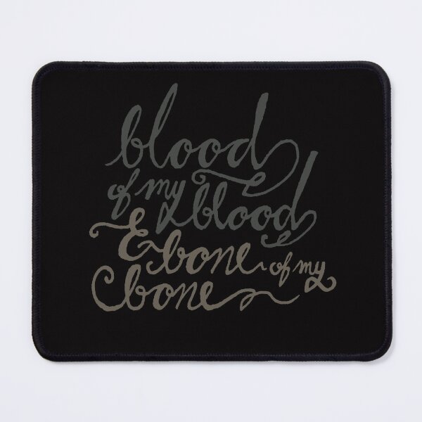 Item preview, Outlander Blood of my Blood, Bone of my Bone designed and sold by AtomicAlias.