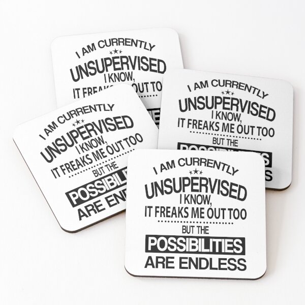 Item preview, I Am Currently Unsupervised I Know, It Freaks Me Out Too But The Possibilities Are Endless designed and sold by karmastore.