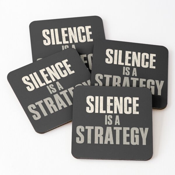 Item preview, SILENCE IS A STRATEGY designed and sold by NatureNinja.