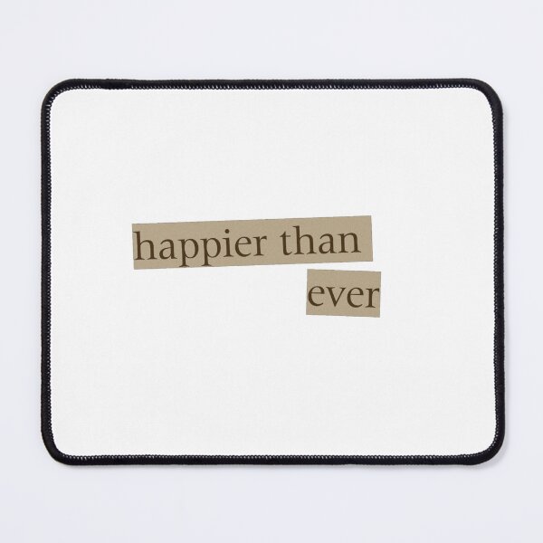 Item preview, Happier Than Ever designed and sold by Victoria Villa.