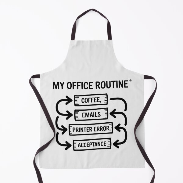 Item preview, My Office Routine Funny Printer Error Coffee and Emails Flowchart Art designed and sold by SplashTastic.