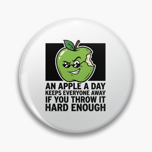 Item preview, An Apple a Day Keeps Everyone Away If You Throw It Hard Enough – Funny Apple Pun T-Shirt designed and sold by Clothesbest.