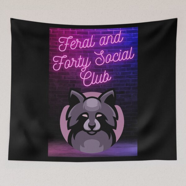 Item preview, Feral and Forty Social Club designed and sold by JI-PIXEL-PLACE.