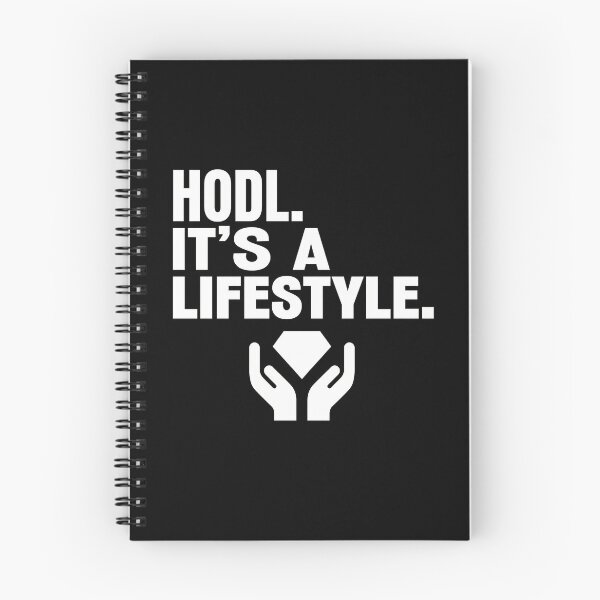 Item preview, HODL It's A Lifestyle - Diamond Hands Crypto Motivation designed and sold by TextCrew.
