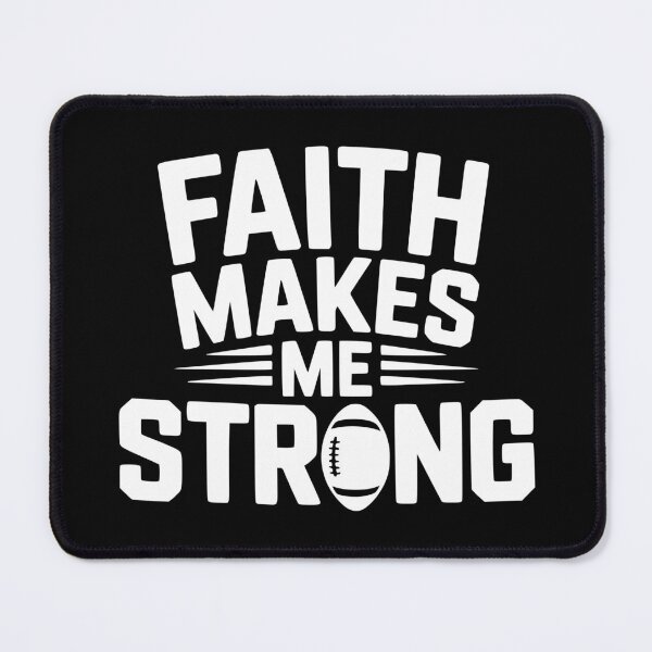 Item preview, Faith Makes Me Strong designed and sold by theartfulaspie.
