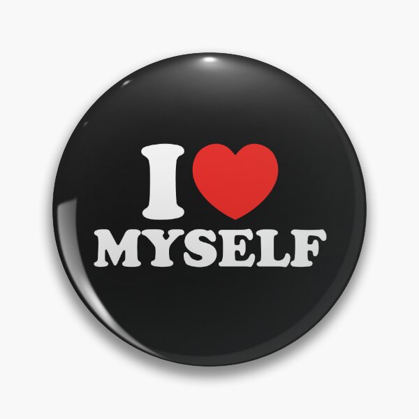 Item preview, I Love Myself designed and sold by shitpostee.